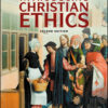 Introducing Christian Ethics - 2nd Edition