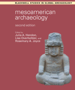 Mesoamerican Archaeology - 2nd Edition