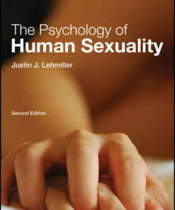The Psychology of Human Sexuality - 2nd Edition