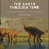 The Earth Through Time - 11th Edition