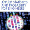 Applied Statistics and Probability for Engineers - 7th Edition