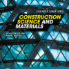 Construction Science and Materials - 2nd Edition