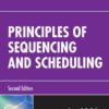 Principles of Sequencing and Scheduling - 2nd Edition