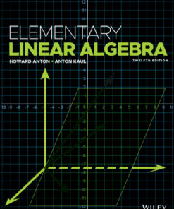 Elementary Linear Algebra - 12th Edition