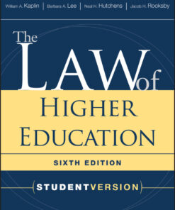 The Law of Higher Education - 6th Edition