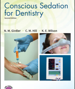 Conscious Sedation for Dentistry - 2nd Edition
