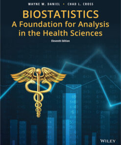 Biostatistics: A Foundation for Analysis in the Health Sciences - 11th Edition