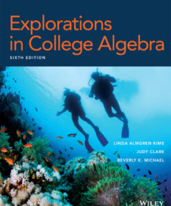 Explorations in College Algebra - 6th Edition