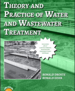 Theory and Practice of Water and Wastewater Treatment - 2nd Edition