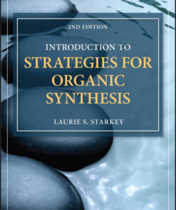 Introduction to Strategies for Organic Synthesis - 2nd Edition