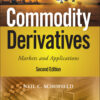 Commodity Derivatives - 2nd Edition