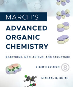 March's Advanced Organic Chemistry - 8th Edition