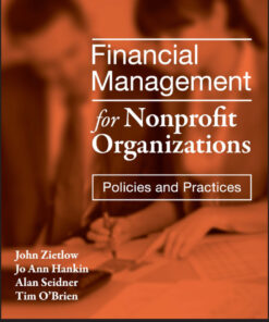 Financial Management for Nonprofit Organizations: Policies and Practices - 3rd Edition