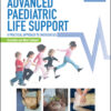 Advanced Paediatric Life Support - The Practical Approach: Australian and New Zealand - 6th Edition