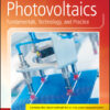 Photovoltaics: Fundamentals, Technology, and Practice - 2nd Edition