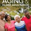 Aging and Older Adulthood - 4th Edition