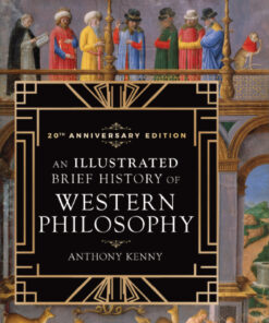 An Illustrated Brief History of Western Philosophy, 20th Anniversary Edition - 3rd Edition