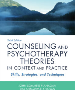 Counseling and Psychotherapy Theories in Context and Practice: Skills  Strategies  and Techniques - 3rd Edition