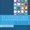 An Introduction to Sociolinguistics - 8th Edition