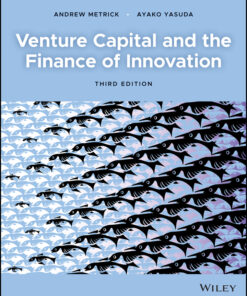 Venture Capital and the Finance of Innovation - 3rd Edition