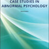 Case Studies in Abnormal Psychology - 11th Edition