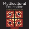 Multicultural Education: Issues and Perspectives - 10th Edition