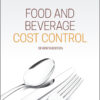 Food and Beverage Cost Control - 7th Edition