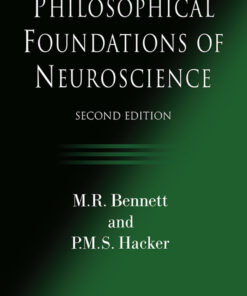 Philosophical Foundations of Neuroscience - 2nd Edition