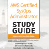 AWS Certified SysOps Administrator Study Guide - 2nd Edition