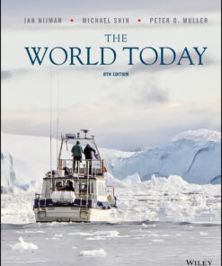 The World Today: Concepts and Regions in Geography - 8th Edition