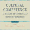 Cultural Competence in Health Education and Health Promotion - 3rd Edition