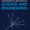 Essentials of Mathematical Methods in Science and Engineering - 2nd Edition