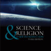 Science & Religion - 3rd Edition