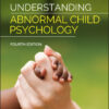 Understanding Abnormal Child Psychology - 4th Edition