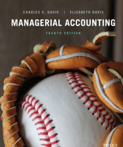 Managerial Accounting, 4th Edition WileyPLUS Single-term - 4th Edition