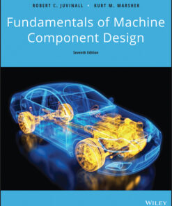 Fundamentals of Machine Component Design - 7th Edition