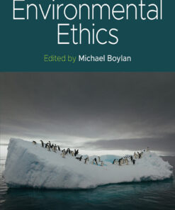 Environmental Ethics - 3rd Edition
