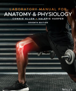 Laboratory Manual for Anatomy and Physiology - 7th Edition