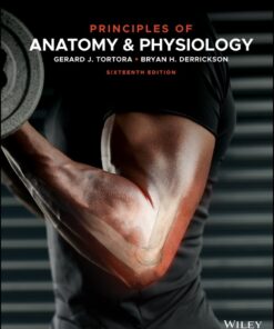 Principles of Anatomy and Physiology - 16th Edition