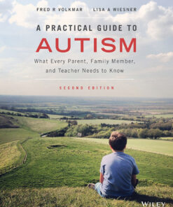 A Practical Guide to Autism - 2nd Edition