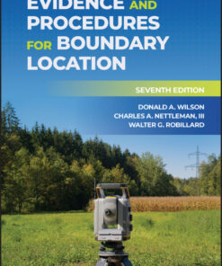 Evidence and Procedures for Boundary Location - 7th Edition
