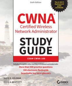 CWNA Certified Wireless Network Administrator Study Guide - 6th Edition