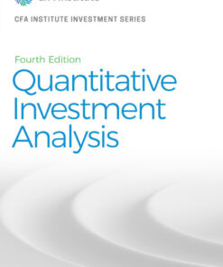 Quantitative Investment Analysis - 4th Edition