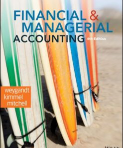 Financial and Managerial Accounting - 4th Edition