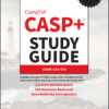 CASP+ CompTIA Advanced Security Practitioner Study Guide - 4th Edition