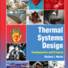 Thermal Systems Design - 2nd Edition