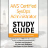 AWS Certified SysOps Administrator Study Guide - 3rd Edition