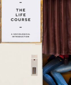 The Life Course - 2nd Edition