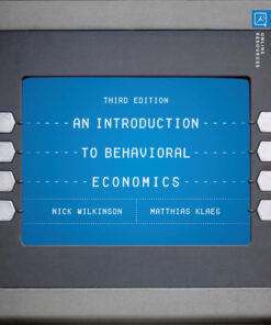 An Introduction to Behavioral Economics - 3rd Edition
