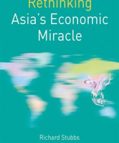 Rethinking Asia's Economic Miracle - 2nd Edition
